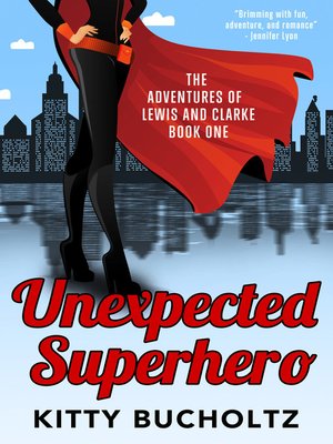 cover image of Unexpected Superhero